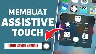 Cara Membuat Assistive Touch di Android