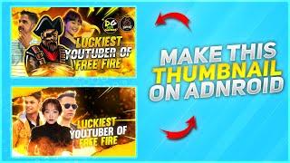 How To Make Thumbnail Like @GW_MANISH On Android| Free fire Gaming Thumbnail Kaise Banae| P.T world