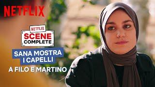 Skam Italia 4 | Sana mostra i capelli a Filo e Martino | Netflix Italia