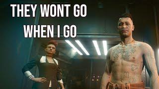 They Won't Go When I Go Side Job - choices and consequences - Cyberpunk 2077