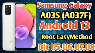 How To Root Samsung A03S U5 Android 13 Root Samsung Galaxy A03S Android 13 Easy Method 2024