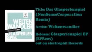 Weltenwandler - Das Glasperlenspiel (NonSenseCorporation Remix)