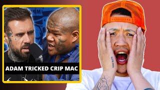 China Mac Feels Adam22 Manipulated Crip Mac to Betray China Mac
