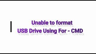 Unable to Format a USB Using CMD Command Prompt