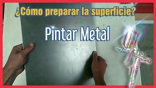 How to paint on Metal - prepare the surface / Airbrushing