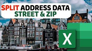 How To Split Address Data Into Street Name And Zip Code