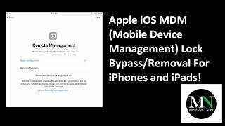 Bypass / Disable Remote Management (MDM) Lock on Apple iOS Devices!