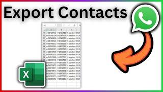 How To Export WhatsApp Group Contacts To Excel - Full Guide