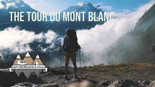 Hiking The Tour Du Mont Blanc Solo