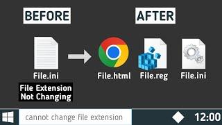 How to Change File Type on Windows & Display File Extension | Cannot Change File Extensions Fixed