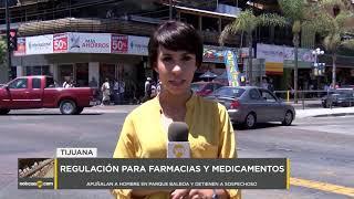 Canal 33   ¿Porqué hay tantas farmacias en Tijuana      Noticias Ya Frontera, con Martín Borchardt