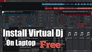 How To Download Virtual Dj 2021 On Laptop||Virtual Dj Install||Full Free Version||