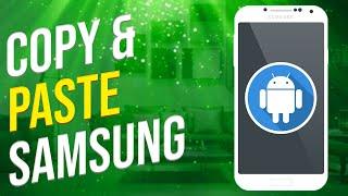 How To Copy And Paste On A Samsung Phone (Easy)