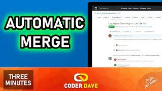 GitHub PR Auto Merge EXPLAINED