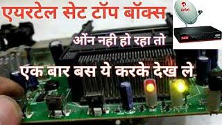 how to repair AIRTEL set top box,  not working,airtel set top box red light problem,airtel box repai
