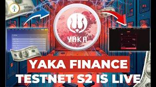 Yaka Finance Testnet 2 (One Day Left) | Crypto Sprout HQ