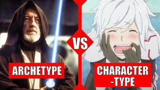 Archetypes vs Character-types