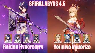 C0 Raiden Hypercarry & C0 Yoimiya Vaporize | Spiral Abyss 4.5 | Genshin Impact