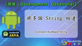 [Development][Android][JAVA] Connect multiple String