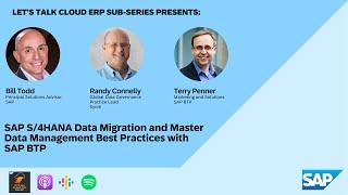 SAP S/4HANA Data Migration and Master Data Management Best Practices with SAP BTP