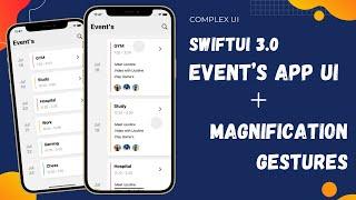 SwiftUI 3.0 Event's App UI with Magnification Gesture's - Complex UI - Animation's - Xcode 13