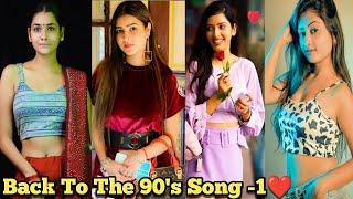 Back to the 90's Song Video-1️|Beautiful Girl's 90's Song Tiktok|Romantic 90's Song|Superhits 90s