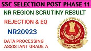 Phase 11 Scrutiny Result NR Region  | NR20923 | Selection Post Phase 11 #scrutinyresult #sscphase11