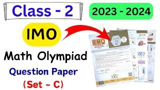 Math Olympiad Class 2 Question Paper 2023 | IMO Class 2 |Class 2 Math Olympiad Exam |SOF IMO Class 2