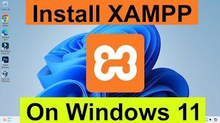 How to Download & Install Xampp in Windows 11 Laptop or Pc | Download Xampp Server in Windows 11