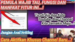 3 FITUR LANJUTAN YOUTUBE.! CARA MENGAKTIFKAN 3 FITUR LANJUTAN _ Di YOUTUBE