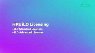 HPE iLO Licensing