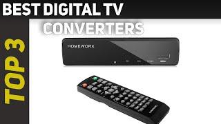  Top 3 Best Digital Tv Converters Reviews 2023?