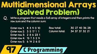 Multidimensional Arrays (Solved Problem)