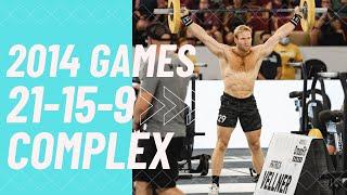 2014 Games Workout: 21-15-9 Complex