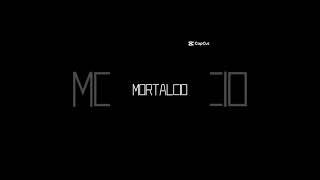 Edit MORTALCIO #mortalcio #mortal #edit