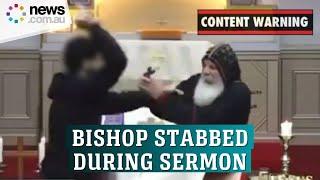Chaos as bishop stabbed on camera during sermon in Sydney