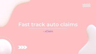 Xclaim – AI-powered Digital Claims Management Platform