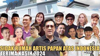 SIDAK RUMAH ARTIS-ARTIS PALING VIRAL DI INDONESIA.. MOMEN-MOMEN TERBAIK DI 2024