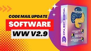 Code mail update software version ww v2.9. Make money with a bot powered by CPA BOT DIGITAL