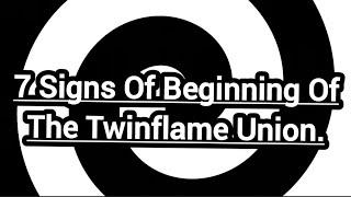 7 Signs Of The Twinflame Union.