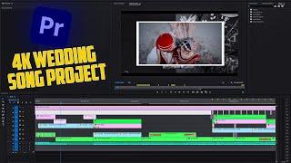 4k Wedding Song Project For | Premiere Pro | Gurpreet Video Editor