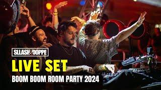 Sllash & Doppe LIVE Set @ Boom Boom Room On The Rooftop 2024