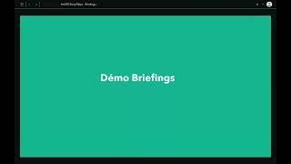 Améliorez la qualité de vos présentations: découvrez les Briefings dans ArcGIS Story Maps