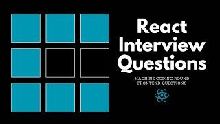 React Interview Questions | Machine Coding Round