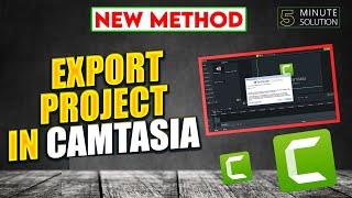 How to Export Project In Camtasia 2024