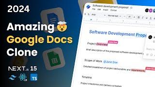 Build a Real-Time Google Docs Clone With Next 15, React, Tailwind (2024)