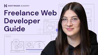 How to Become a Freelance Web Developer in 2024 | Step-by-Step Tutorial