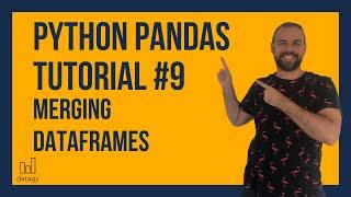 Pandas Merge Function | Python Pandas Tutorial #9 | Merge dataframes in Pandas, SQL-Joins in Pandas