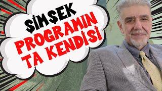 Mehmet Şimşek programın ta kendisi! & Şirketler batacak, işsizlik artacak | Atilla Yeşilada