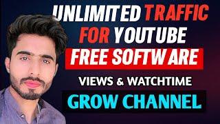 Free Software To Get Youtube Views and Watchtime in 2023
